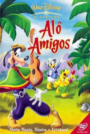 Alô Amigos Torrent Download