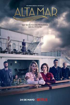 Alto Mar - 1ª Temporada Completa Netflix Torrent Download