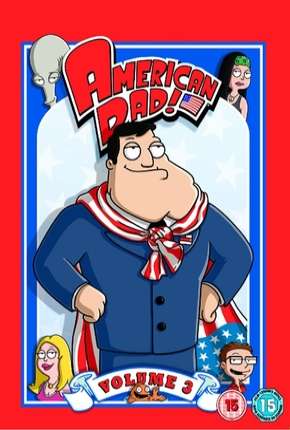 American Dad! - 3ª Temporada Torrent Download