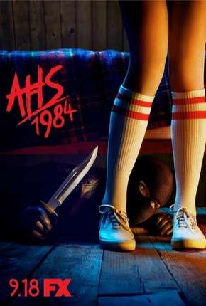 American Horror Story - 1984 - 9ª Temporada Completa Torrent Download