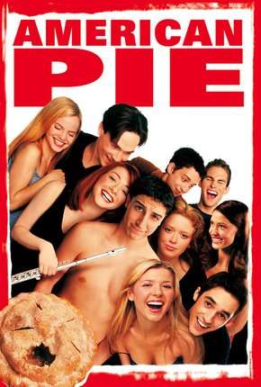 American Pie - A Primeira Vez é Inesquecível - Sem Cortes Remux Torrent Download