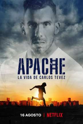 Apache - A Vida de Carlos Tévez Torrent Download