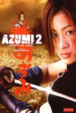 Azumi 2 Download