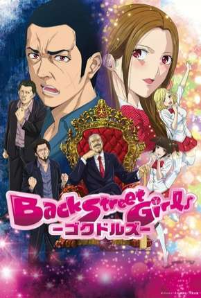 Back Street Girls - Gokudolls Torrent Download