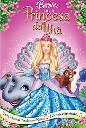 Barbie em a Princesa da Ilha Torrent Download