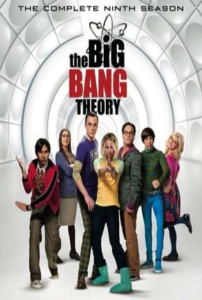 Big Bang - A Teoria - 9ª Temporada Torrent Download