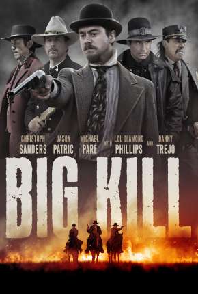 Big Kill - A Cidade do Medo Download