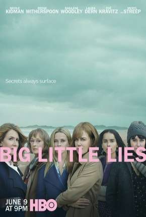 Big Little Lies - 2ª Temporada Completa Download