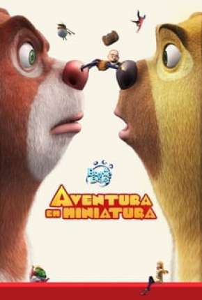 Boonie Bears - Aventura em Miniatura Torrent Download