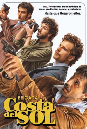 Brigada Costa del Sol - 1ª Temporada Torrent Download