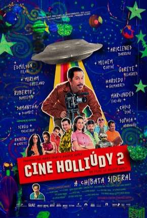 Cine Holliúdy 2 - A Chibata Sideral Download