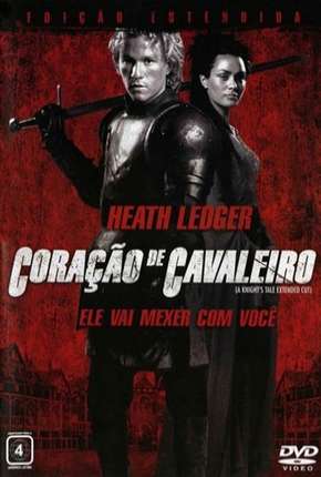 Coração de Cavaleiro - A Knights Tale Torrent Download