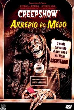 Creepshow - Arrepio do Medo Torrent Download