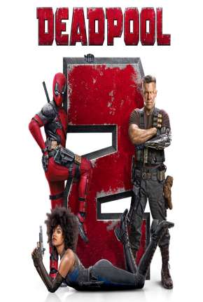 Deadpool 2 - Versão Estendida Torrent Download