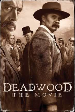 Deadwood - O Filme Torrent Download