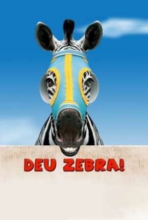 Deu Zebra! Torrent Download