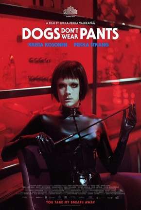 Dogs Don’t Wear Pants - Legendado Download