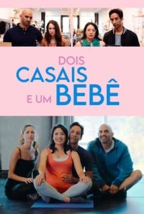 Dois Casais e um Bebê - Legendado Download