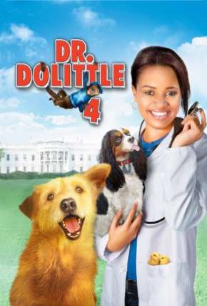 Dr. Dolittle 4 Download