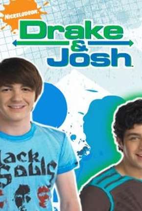 Drake e Josh 1ª até 4ª Temporada Torrent Download