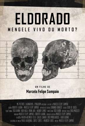 Eldorado - Mengele Vivo ou Morto? Torrent Download