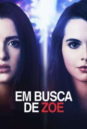 Em Busca de Zoe Torrent Download