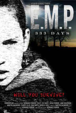 E.M.P. 333 Days - Legendado Torrent Download