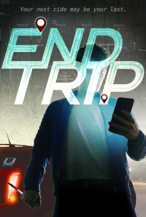 End Trip - Legendado Download