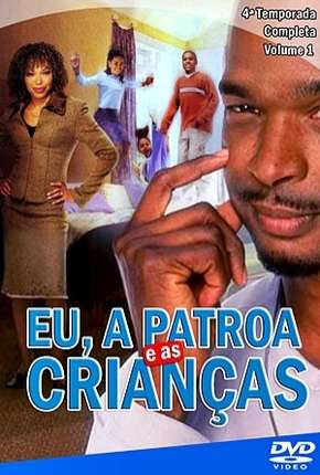 Eu, a Patroa e as Crianças - 4ª Temporada Torrent Download