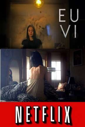 Eu Vi - 1ª Temporada Torrent Download