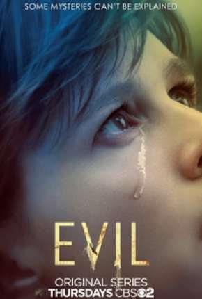 Evil - Contatos Sobrenaturais - 1ª Temporada Torrent Download