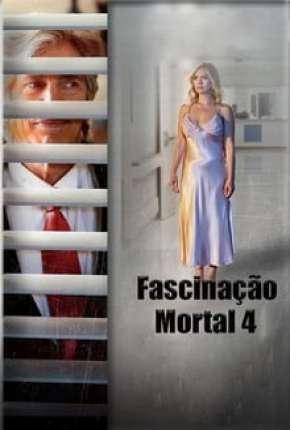 Fascinação Mortal 4 Torrent Download