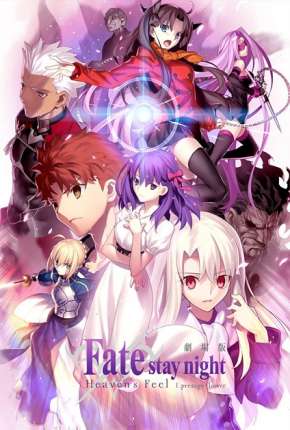 Fate Stay Night - Heavens Feel - I. Presage Flower Torrent Download