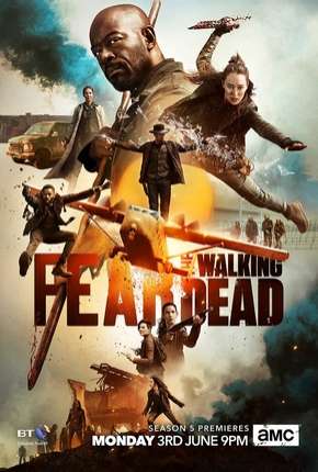 Fear the Walking Dead - 5ª Temporada Torrent Download