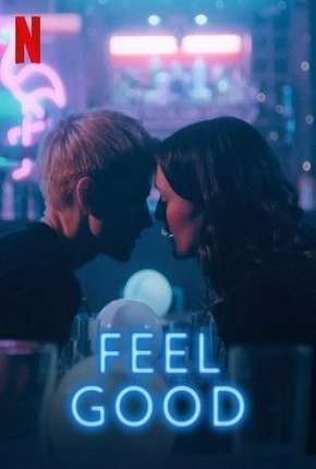 Feel Good - 1ª Temporada Completa Torrent Download