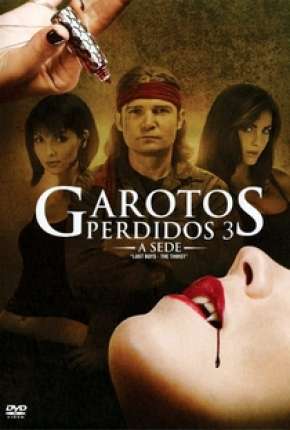 Garotos Perdidos - A Sede Torrent Download