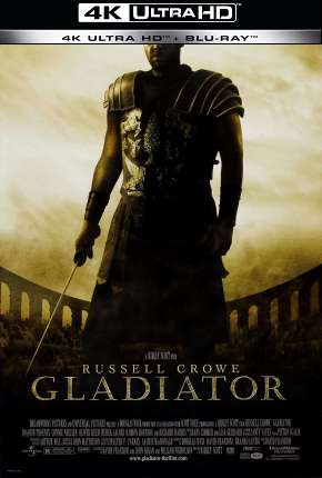 Gladiador - 4K Torrent Download