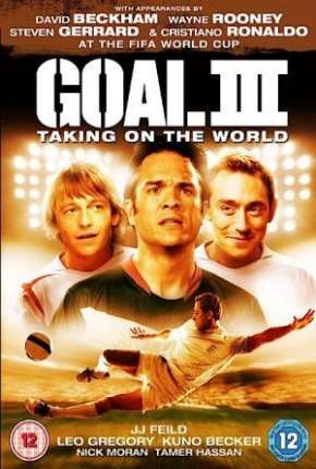 Gol! III - Assumindo o Mundial Torrent Download