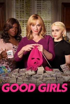 Good Girls - 2ª Temporada Completa Torrent Download