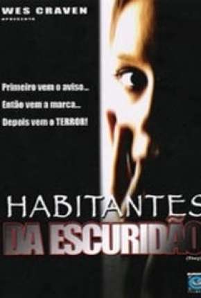 Habitantes da Escuridão Torrent Download