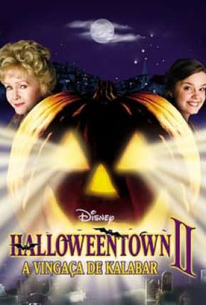 Halloweentown 2 - A Vingança de Kalabar Torrent Download