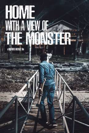 Home with a View of the Monster  - Legendado Torrent Download