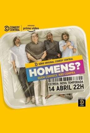 Homens? - 2ª Temporada Completa Torrent Download