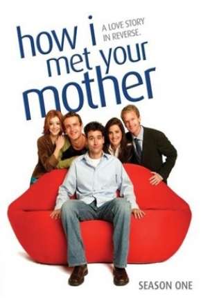 How I Met Your Mother - 1ª Temporada - Completa Torrent Download