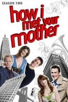 How I Met Your Mother - 2ª Temporada - Completa Torrent Download