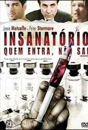 Insanatório - Quem Entra, Não Sai Download