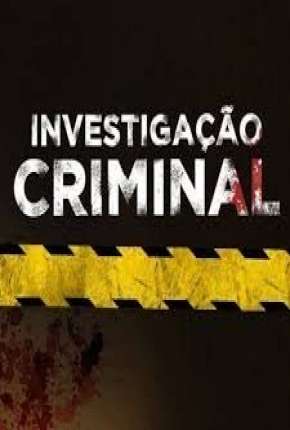 Investigação Criminal - 2ª Temporada Torrent Download