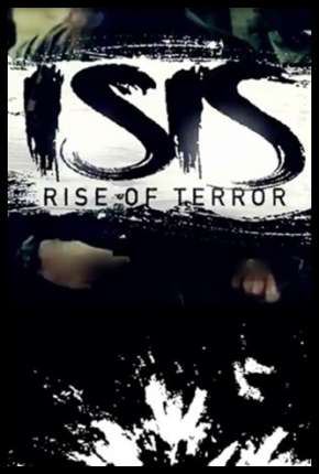 ISIS - Terrorismo Extremo Torrent Download