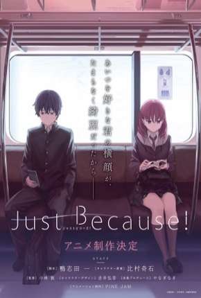 Just Because - Legendado Torrent Download