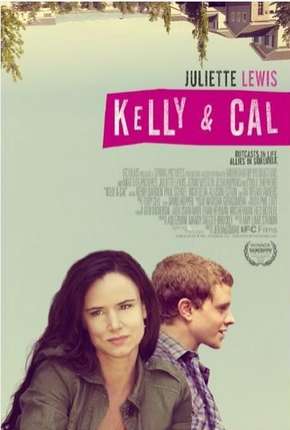 Kelly e Cal - Uma Amizade Inesperada Torrent Download